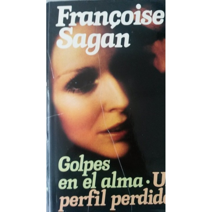 Golpes en el alma / Un perfil perdido